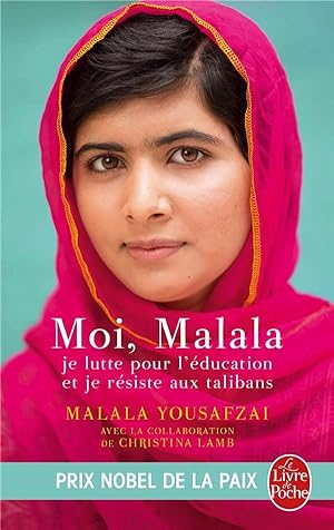 Seller image for moi, Malala, je lutte pour l'ducation et je rsiste aux talibans for sale by Chapitre.com : livres et presse ancienne