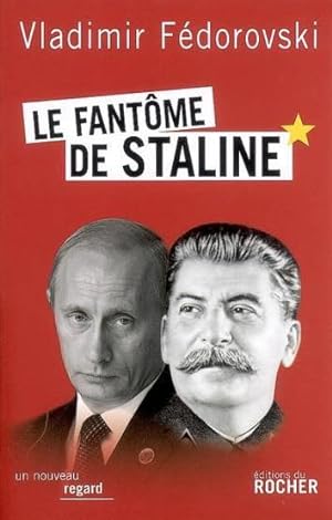 Seller image for Le fantme de Staline for sale by Chapitre.com : livres et presse ancienne