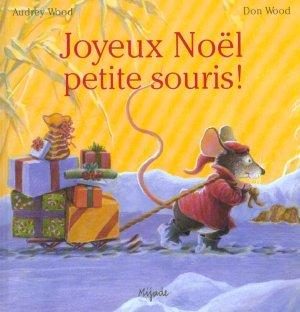 Immagine del venditore per Joyeux Nol petite souris ! venduto da Chapitre.com : livres et presse ancienne