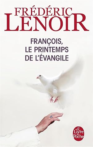Seller image for Franois, le printemps de l'vangile for sale by Chapitre.com : livres et presse ancienne