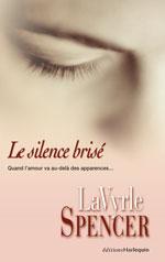 Seller image for Le Silence Brise for sale by Chapitre.com : livres et presse ancienne