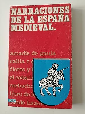 Immagine del venditore per Narraciones de la Espaa medieval venduto da Perolibros S.L.