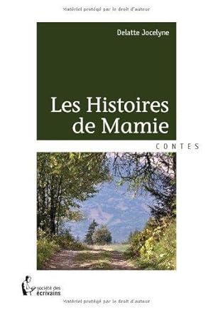 Immagine del venditore per les histoires de Mamie venduto da Chapitre.com : livres et presse ancienne