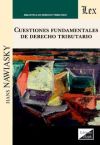 Seller image for CUESTIONES FUNDAMENTALES DE DERECHO TRIBUTARIO for sale by AG Library