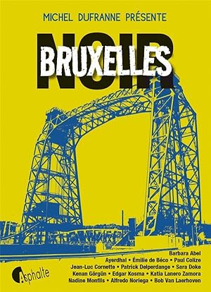 Image du vendeur pour Bruxelles noir mis en vente par Chapitre.com : livres et presse ancienne