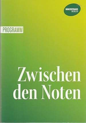 Immagine del venditore per Programmheft KONZERTHAUSORCHESTER BERIN ZWISCHEN DEN NOTEN 30. August 2019 Groer Saal venduto da Programmhefte24 Schauspiel und Musiktheater der letzten 150 Jahre