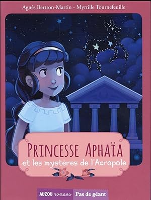 Image du vendeur pour princesse Aphaa et les mystres de l'Acropole mis en vente par Chapitre.com : livres et presse ancienne