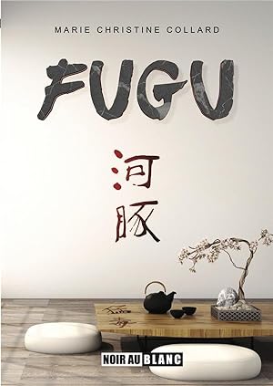 Image du vendeur pour fugu mis en vente par Chapitre.com : livres et presse ancienne