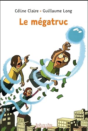 Seller image for le mgatruc for sale by Chapitre.com : livres et presse ancienne