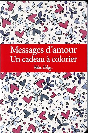 messages d'amour - un cadeau à colorier