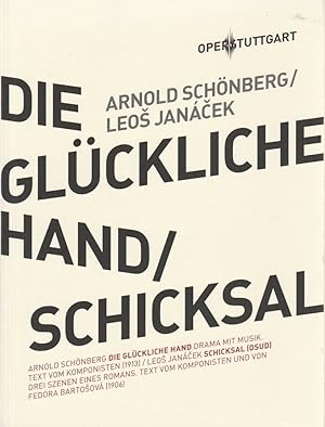 Image du vendeur pour Programmheft Arnold Schnberg DIE GLCKLICHE HAND / Leos Janacek SCHICKSAL Premiere 11. Mrz 2012 Spielzeit 2011 / 2012 mis en vente par Programmhefte24 Schauspiel und Musiktheater der letzten 150 Jahre