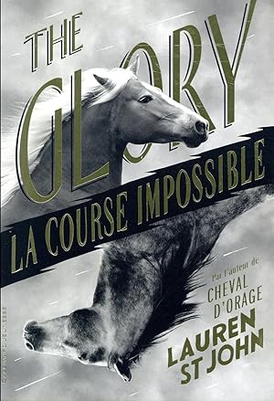 the glory - la course impossible