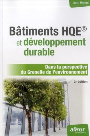 bâtiment HQE et développement durable (2e édition)