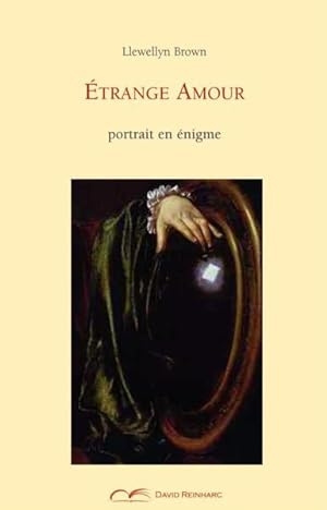 Seller image for trange amour for sale by Chapitre.com : livres et presse ancienne