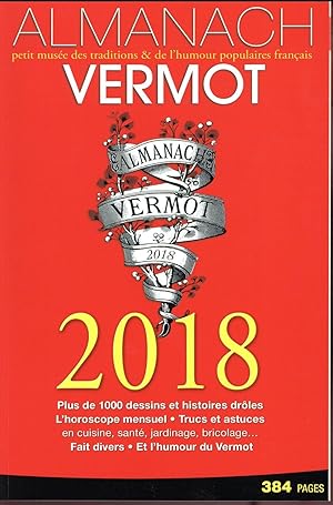 Image du vendeur pour almanach Vermot (dition 2018) mis en vente par Chapitre.com : livres et presse ancienne