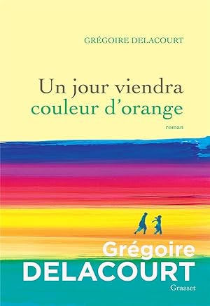Image du vendeur pour un jour viendra couleur d'orange mis en vente par Chapitre.com : livres et presse ancienne