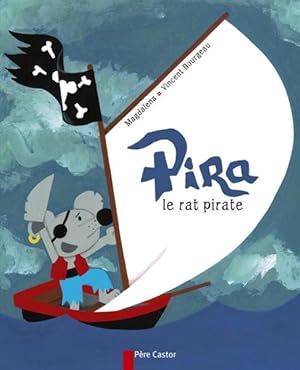 Bild des Verkufers fr pira le rat pirate zum Verkauf von Chapitre.com : livres et presse ancienne