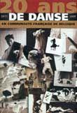Imagen del vendedor de 20 ans de danse en communaut fanaise de Belgique a la venta por Chapitre.com : livres et presse ancienne