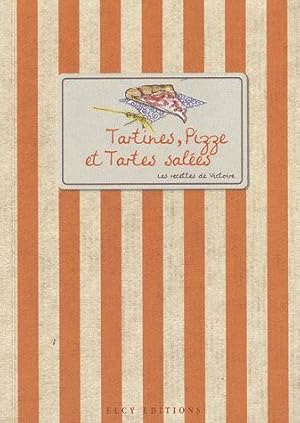 Bild des Verkufers fr tartines, pizze et tartes sales zum Verkauf von Chapitre.com : livres et presse ancienne