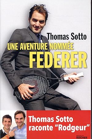 Image du vendeur pour une aventure nomme Federer mis en vente par Chapitre.com : livres et presse ancienne