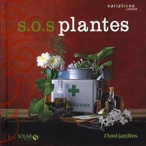 Image du vendeur pour sos plantes - variations jardin mis en vente par Chapitre.com : livres et presse ancienne