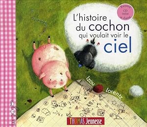 l'histoire du cochon qui voulait voir le ciel