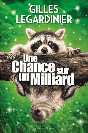 une chance sur un milliard