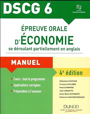DSCG 6 ; épreuve orale d'économie se deroulant partiellement en anglais (4e édition)