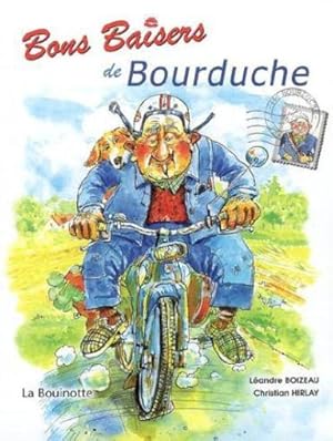 bons baisers de Bourduche