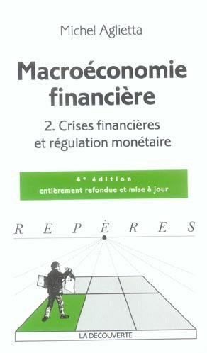 Macroeconomie financiere t.2