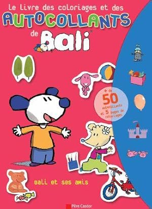 le livre des coloriages et des autocollants de Bali ; Bali et ses amis