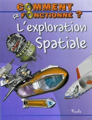 comment ca fonctionne ?/l'exploration spaciale