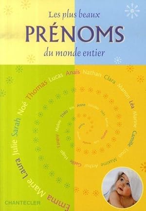 Les plus beaux prénoms du monde entier