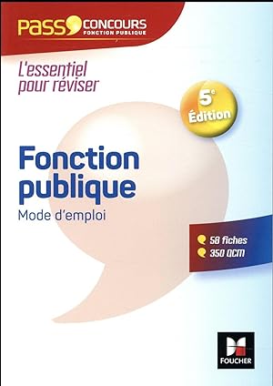 Seller image for pass'concours ; fonction publique mode d'emploi (5e dition) for sale by Chapitre.com : livres et presse ancienne