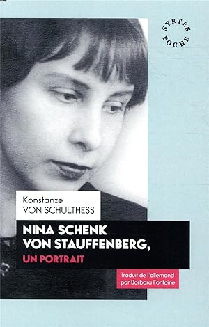 Imagen del vendedor de Nina Schenk Von Stauffenberg, un portrait a la venta por Chapitre.com : livres et presse ancienne