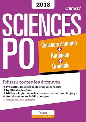 sciences Po ; concours commun, Bordeaux, Grenoble ; réussir toutes les épreuves (concours 2018)