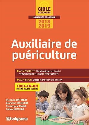 auxiliaire de puériculture ; tout-en-un (concours 2018/2019)