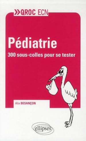 Immagine del venditore per pediatrie venduto da Chapitre.com : livres et presse ancienne