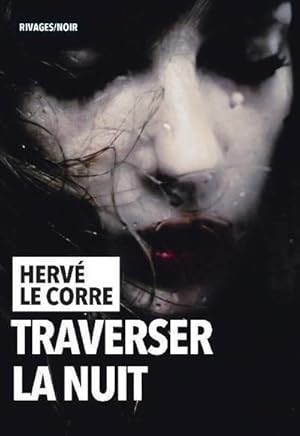 traverser la nuit