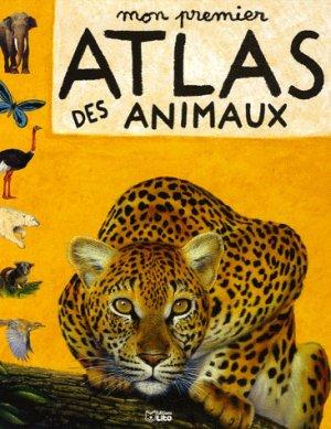 Imagen del vendedor de mon premier atlas des animaux a la venta por Chapitre.com : livres et presse ancienne
