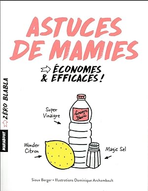 astuces de mamies - économes et efficaces