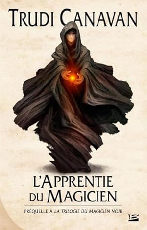 Seller image for la trilogie du magicien noir : l'apprentie du magicien for sale by Chapitre.com : livres et presse ancienne