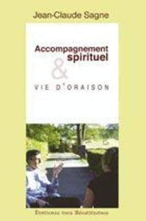 ACCOMPAGNEMENT SPIRITUEL & VIE D'ORAISON