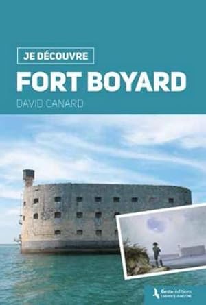 Bild des Verkufers fr Je dcouvre : je dcouvre Fort-Boyard zum Verkauf von Chapitre.com : livres et presse ancienne