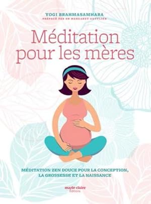 méditation pour les mères - méditation zen douce pour la conception, la grossesse et la naissance