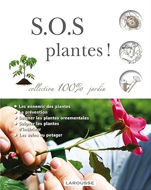 Image du vendeur pour S.O.S. plantes ! mis en vente par Chapitre.com : livres et presse ancienne