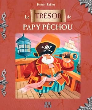 Image du vendeur pour Le trsor de Papy Pchou mis en vente par Chapitre.com : livres et presse ancienne