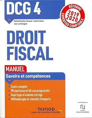 DCG 4 - droit fiscal ; manuel ; réforme expertise comptable (édition 2019/2020)