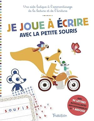 Image du vendeur pour je joue a ecrire avec la petite souris - pour un apprentissage ludique de l'ecriture et de la lectur mis en vente par Chapitre.com : livres et presse ancienne