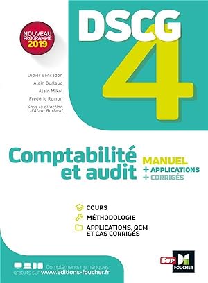 DSCG 4 - comptabilité et audit - manuel, applications et corrigés